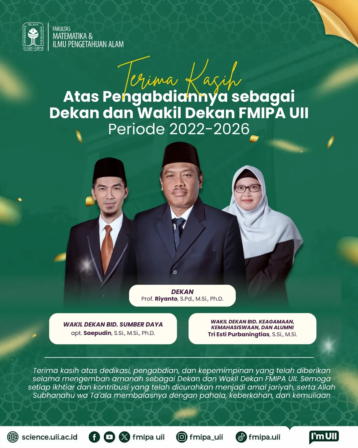 Terima Kasih atas Pengabdiannya sebagai Dekan dan Wakil Dekan FMIPA UII Periode 2022-2026Terim
